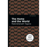The Home and the World: Large Print Edition