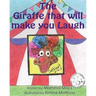 The Giraffe that will make you Laugh