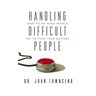 Handling Difficult People