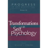 Progress in Self Psychology, V. 20: Transformations in Self Psychology