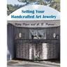Selling Your Handcrafted Art Jewelry