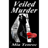 Veiled Murder