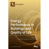 Energy Performance in Buildings and Quality of Life