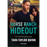 Horse Ranch Hideout