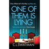 One of Them Is Lying