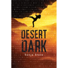 Desert Dark: A Desert Dark Novel