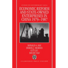 Economic Reform and State-Owned Enterprises in China, 1979-87