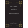 The Coming of the Monster: A Tale of the Masterful Monk