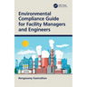 Environmental Compliance Guide for Facility Managers and Engineers