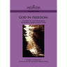 God in Freedom: Studies in the Relations Between Church and State
