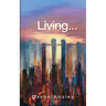 Living...