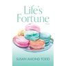 Life's Fortune