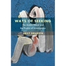 Ways of Seeking: The Arabic Novel and the Poetics of Investigation Volume 6