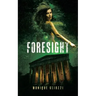 Foresight