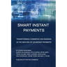Smart Instant Payments: Transforming commerce and banking in the new era of US Instant Payments
