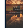 Summer in Northen Michigan
