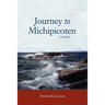 Journey to Michipicoten