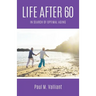 Life After 60: In Search of Optimal Aging