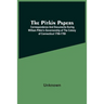 The Pitkin Papers; Correspondence And Documents During William Pitkin'S Governorship Of The Colony Of Connecticut 1766-1769