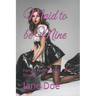 Maid to be Mine: Forced Feminization Stories