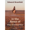 in the Name of the Kimberley