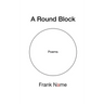 A Round Block Renaissant