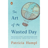 The Art of the Wasted Day