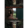 Rethinking Occupied Ireland: Gender and Incarceration in Contemporary Irish Film