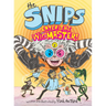 The Snips: Enter the Wigmaster! (a Graphic Novel)