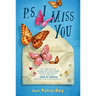P.S. I Miss You