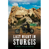 Last Night in Sturgis
