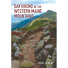 Day Hiking in the Western Maine Mountains