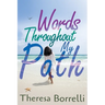 Words Throughout My Path