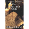 The Magician's Child