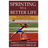 Sprinting To A Better Life