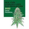 2022 New York Cannabis Laws and Regulations