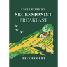 Uncle Patrick's Secessionist Breakfast