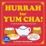 Hurrah for Yum Cha!: A Bilingual Cantonese-English Counting Book with Chinese Number Tracing: A Fun Rhyming Dim Sum Picture Book for Kids, Toddlers &
