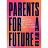 Parents for a Future