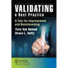 Validating a Best Practice: A Tool for Improvement and Benchmarking