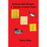 Intricate Knit Designs & Various Creative Items