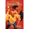 Frankly, My Dear