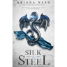 Silk & Steel
