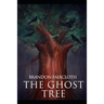 The Ghost Tree
