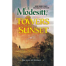 The Towers of the Sunset
