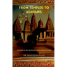 From Temples to Ashrams