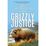 Grizzly Justice
