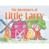 The Adventures of Little Larry: Louie Learns a Lesson