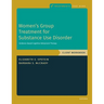 Women's Group Treatment for Substance Use Disorder: Workbook