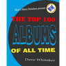 The Top 100 Albums of All Time